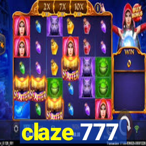 claze 777